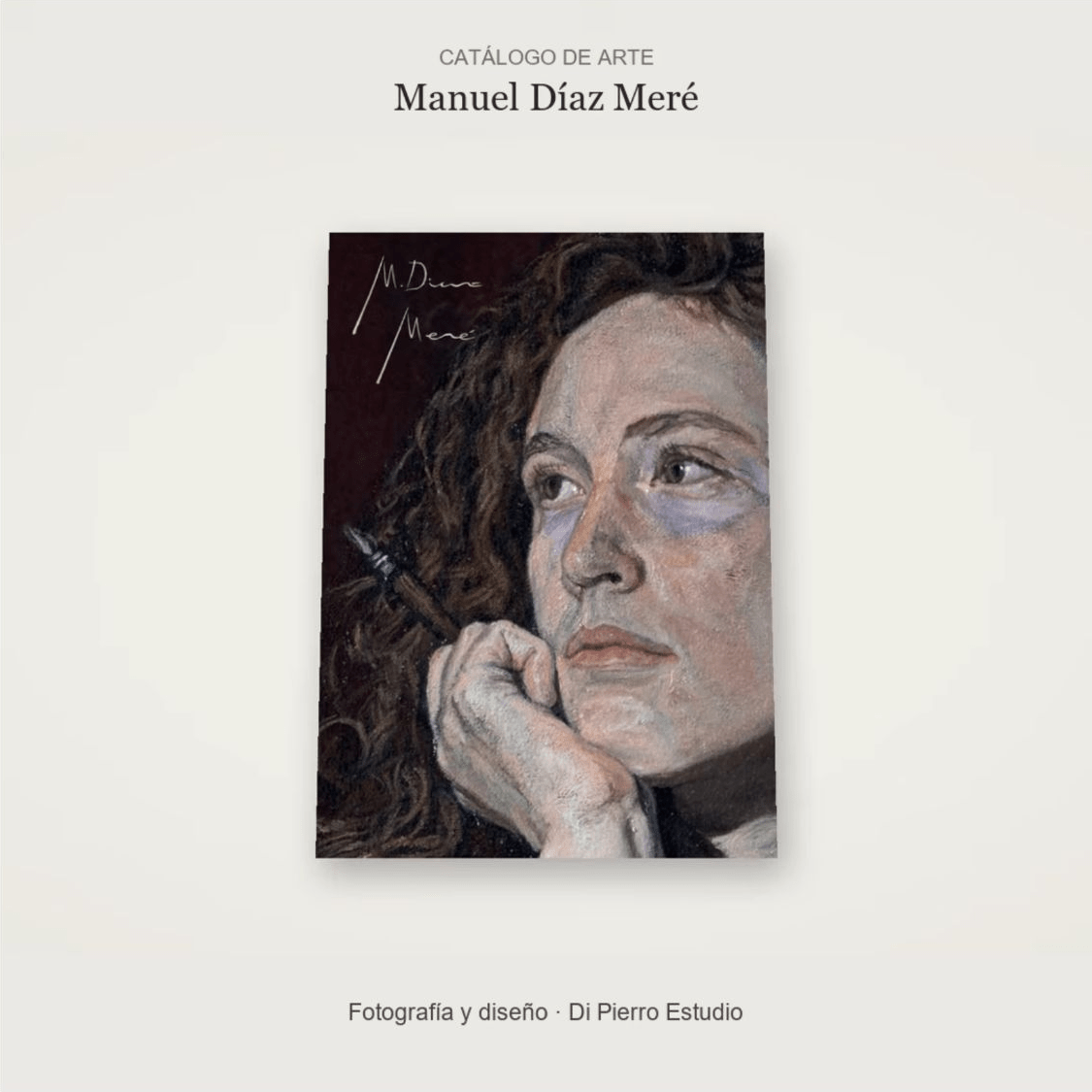 Portada del catálogo de arte de Manuel Díaz Meré, con fotografía y diseño de Di Pierro Estudio.
